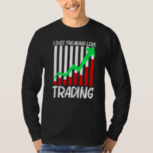 Cool Trading For Men Women Stock Trading Market Tr T-Shirt