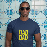 Cool Trendy RAD DAD | Father's Day T-Shirt<br><div class="desc">Combine fashion with flattery with this cool trendy RAD DAD T-shirt.</div>