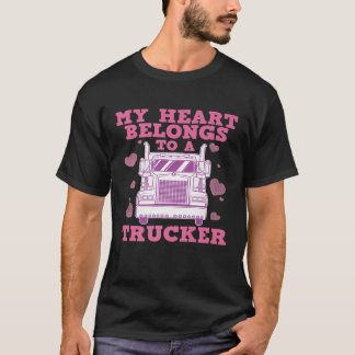 Cool Truckers Wife Gift For Women Funny Truck Driv T-Shirt