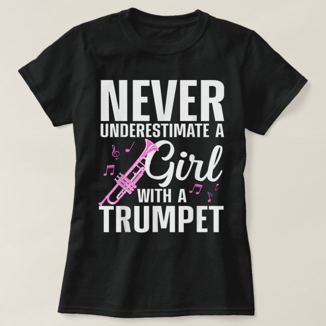 Cool Trumpet For Women Girls Marching Band Trumpet T-Shirt (Design Front)