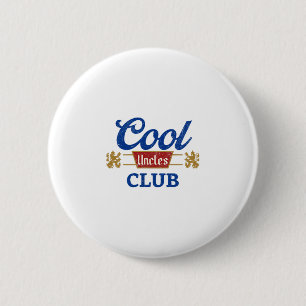 Cool Uncles Club Best Uncle Ever Funny Pocket Fath 6 Cm Round Badge