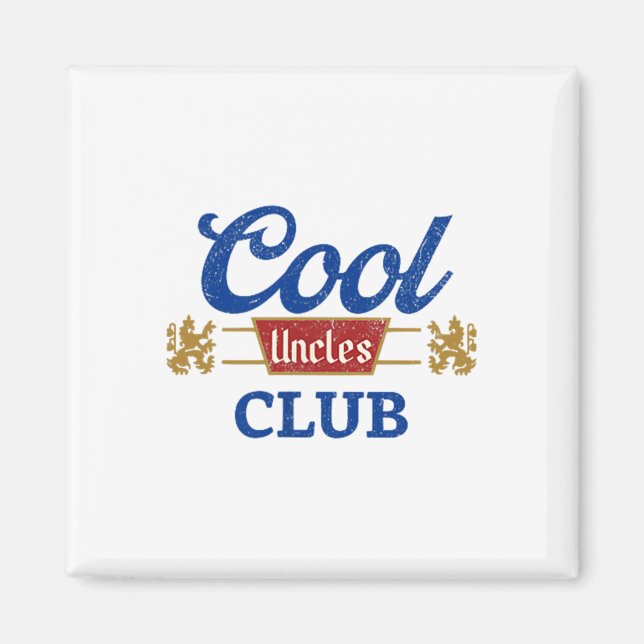 Cool Uncles Club Best Uncle Ever Funny Pocket Fath Magnet (Front)