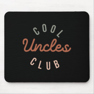 Cool Uncles Club Best Uncle Ever Funny Pocket Fath Mouse Pad