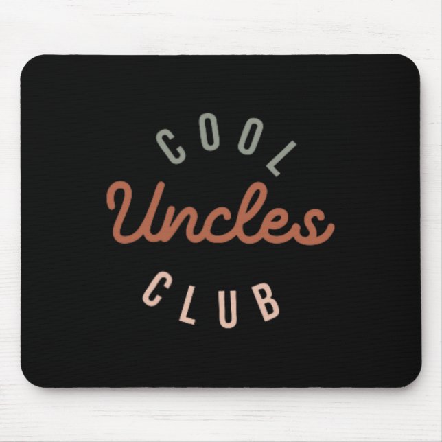 Cool Uncles Club Best Uncle Ever Funny Pocket Fath Mouse Pad (Front)
