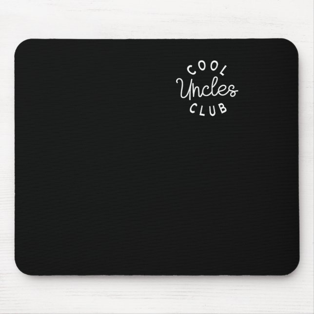 Cool Uncles Club Best Uncle Ever Funny Pocket Fath Mouse Pad (Front)