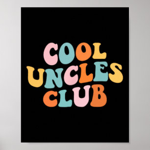 Cool Uncles Club Best Uncle Ever Funny Pocket Fath Poster