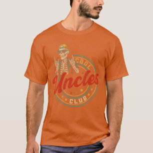 Cool Uncles Club Funny Skeleton Uncle Men Fathers T-Shirt