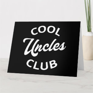 Cool Uncles Club I Card