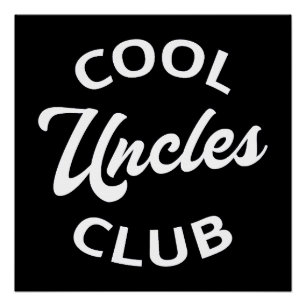 Cool Uncles Club I Poster
