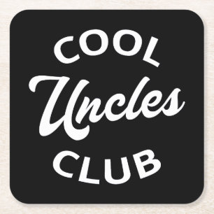Cool Uncles Club I Square Paper Coaster