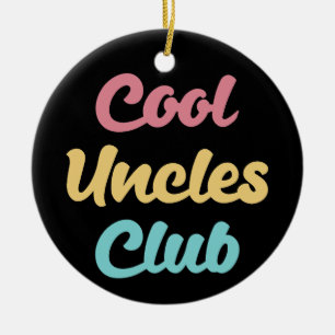 Cool Uncles Club II Ceramic Tree Decoration