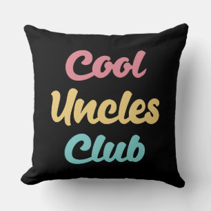 Cool Uncles Club II Cushion