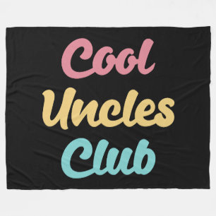 Cool Uncles Club II Fleece Blanket
