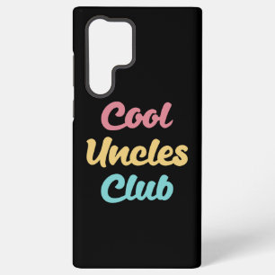 Cool Uncles Club II Samsung Galaxy Case