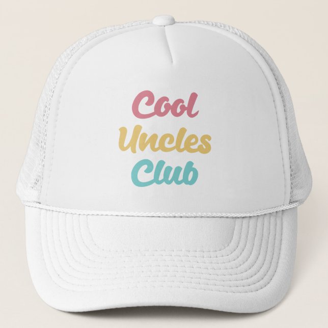 Cool Uncles Club II Trucker Hat (Front)