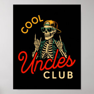 Cool Uncles Club Shirt Funny Skeleton Retro Uncle  Poster