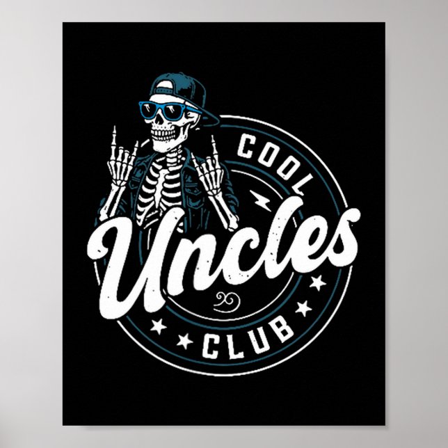 Cool Uncles Club Shirt Funny Skeleton Uncle Men  Poster (Front)