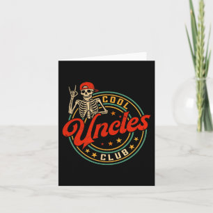 Cool Uncles Club Shirt Retro Funny Skeleton New Un Card