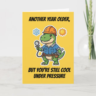 Cool Under Pressure HVAC Tech Birthday Card