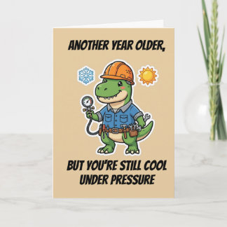 Cool Under Pressure HVAC Tech Birthday Card