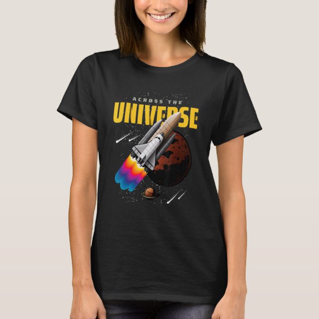 Cool Universe Space Shuttle Illustration Graphic D T-Shirt (Front)
