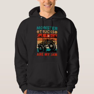 Cool Vintage Monster Truck Are My Jam Monster Truc Hoodie