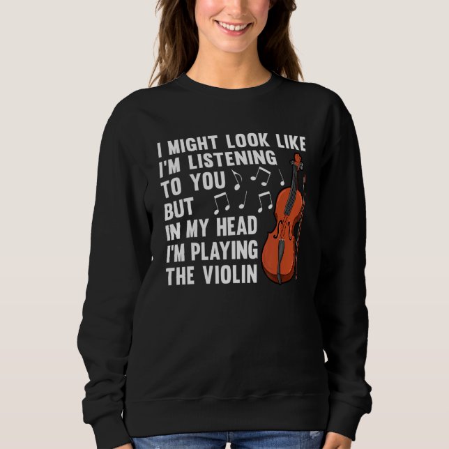 Cool Violin For Men Women Violinist Player Viola C Sweatshirt (Front)