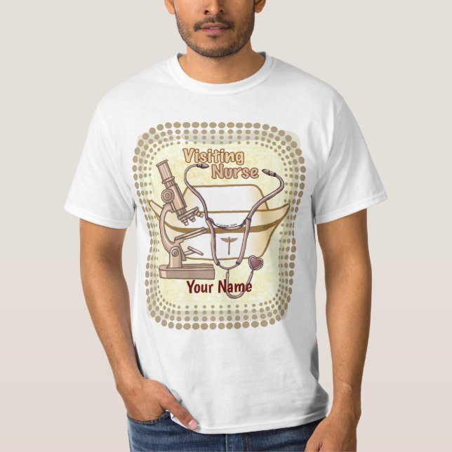 Cool Visiting Nurse t-shirt  (Front)