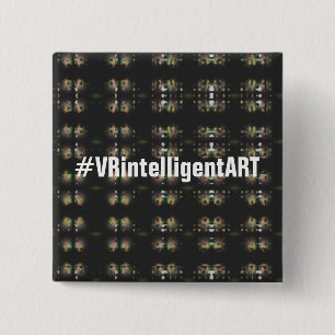 Cool VRintelligentART Buttonpin 15 Cm Square Badge