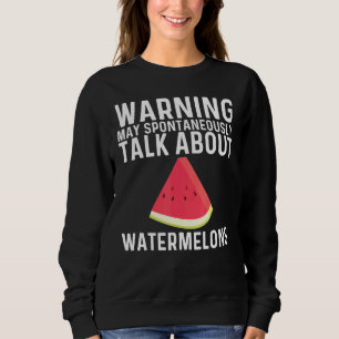 Cool Watermelon For Men Women Red Melon Fruit Beve Sweatshirt