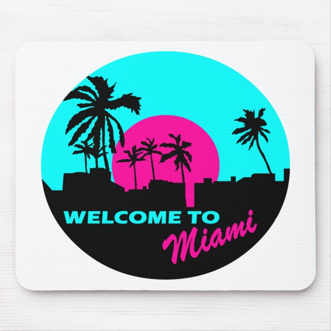 Cool Welcome to Miami design Mouse Pad (Front)