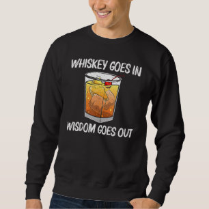 Cool Whiskey For Men Women Malt Whisky Alcohol Bou Sweatshirt