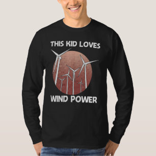 Cool Wind Power For Kids Boys Wind Turbine Renewab T-Shirt