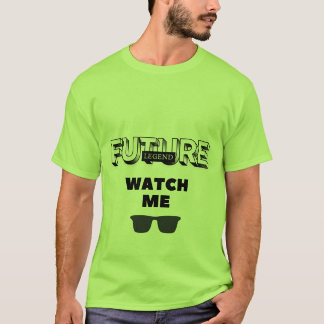 Cool Witty Design Future Legend T-Shirt (Front)
