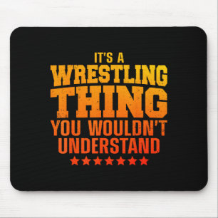 Cool Wrestling Design For Men Women Wrestler Wrest Mouse Pad