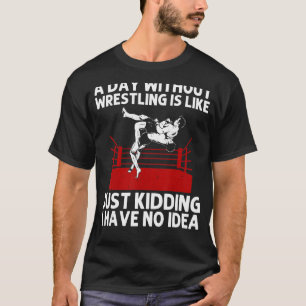 Cool Wrestling For Men Women Wrestler Sports Wrest T-Shirt