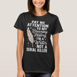 Cool Writer Author Journalist Writing Poetry T-Shirt