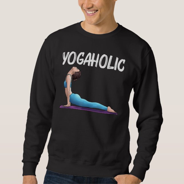 Cool Yoga For Men Women Yogi Physical Exercise The Sweatshirt (Front)