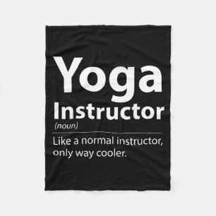 Cool Yoga Instructor Definition Funny Yoga Lover  Fleece Blanket