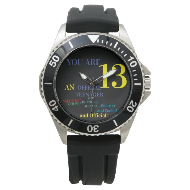 Cool You Are 13 an Official Teenager Boy Watch (Front)