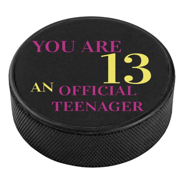 Cool You Are 13 Black Yellow Pink Birthday Hockey Puck (3/4)