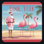 Cool Yule Santa and Flamingos Beach Christmas Square Sticker<br><div class="desc">Introducing our Cool Yule Santa and Flamingos Beach Christmas Stickers – a blend of holiday tradition and tropical fun! Santa and his flamingo friends on a sandy beach.</div>