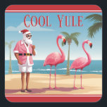 Cool Yule Santa and Flamingos Beach Christmas Square Sticker<br><div class="desc">Introducing our Cool Yule Santa and Flamingos Beach Christmas Stickers – a blend of holiday tradition and tropical fun! Santa and his flamingo friends on a sandy beach.</div>
