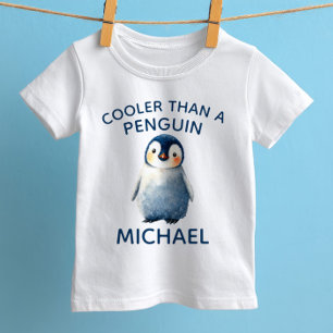 Cooler Than a Penguin Cute Arctic Animal with Name Baby T-Shirt