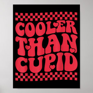 Cooler Than Cud Cute Valentine's Day Kids Boys Gir Poster