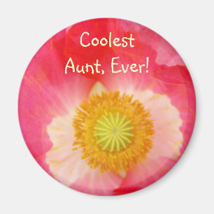 Coolest Aunt Ever! magnet gifts Pink Red Poppy