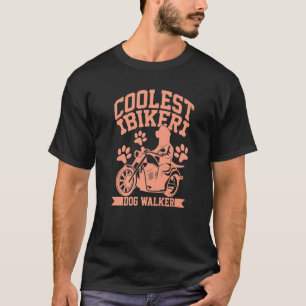 Coolest Biker Dog Walker Dog Biker Costume Dogs T-Shirt