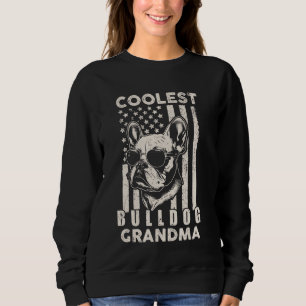 Coolest Bulldog Grandma Vintage American Flag Funn Sweatshirt