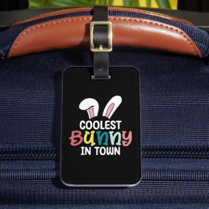 Coolest Bunny In Town Easter Bunny Rabbit Luggage Tag