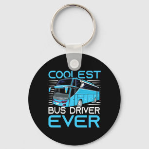Coolest Bus Driver Ever Key Ring